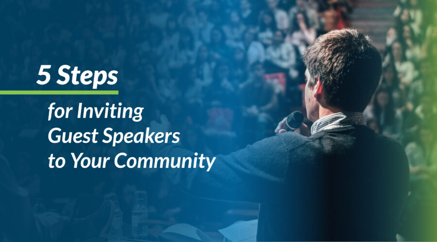 5 Steps for Inviting Guest Speakers to Your Community