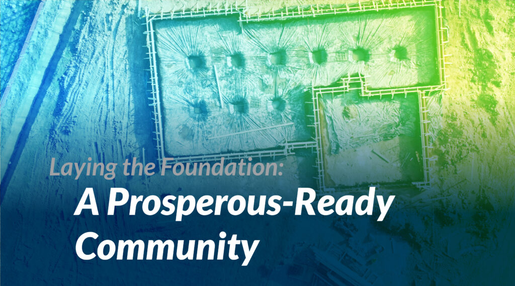 A Prosperous-Ready Community