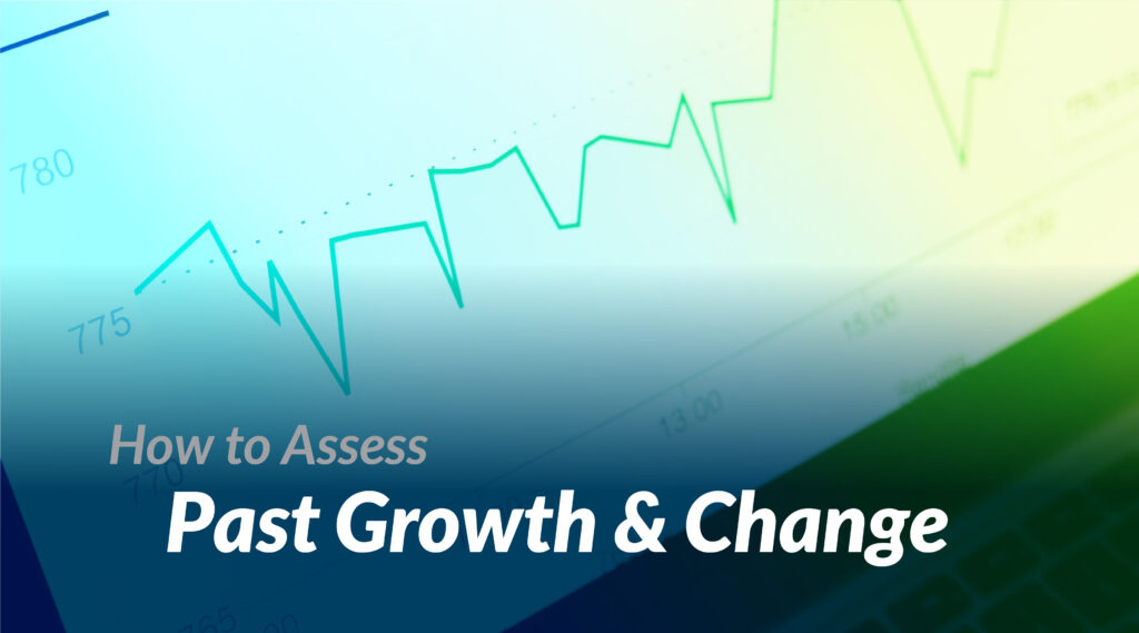 Assessing past growth & change in your community